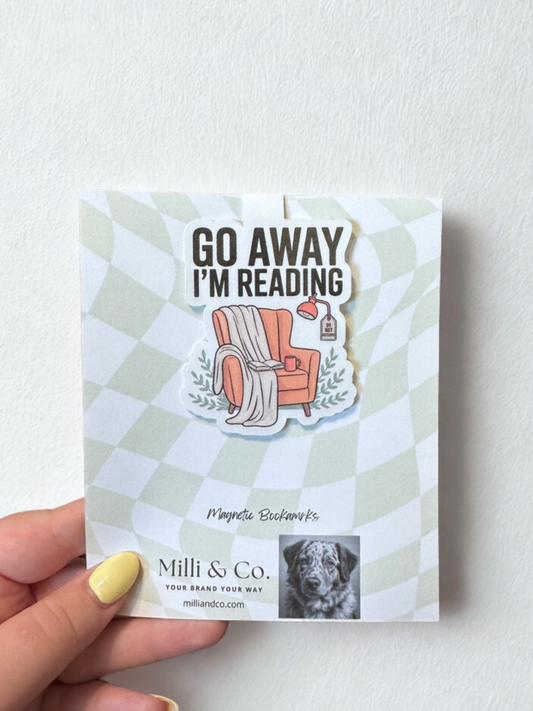 Go Away, I'm Reading Magnetic Bookmark | Funny Introvert Reader Gift
