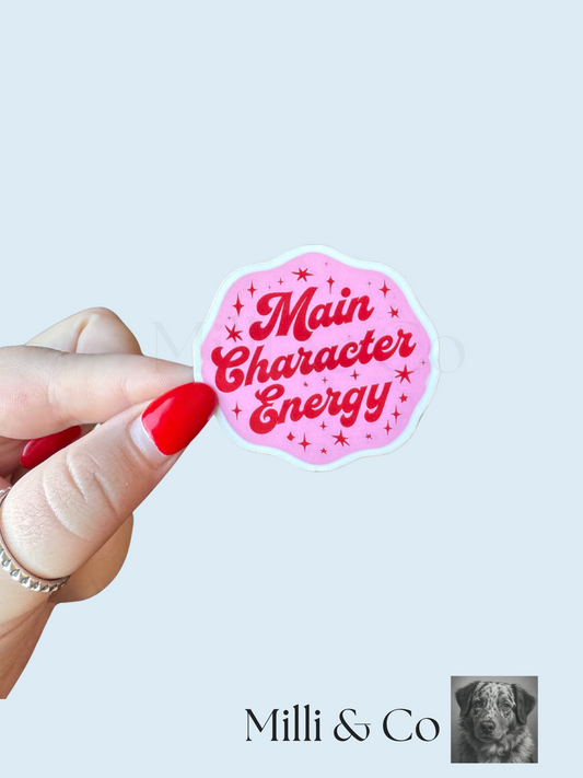 Main Character Energy Sticker
